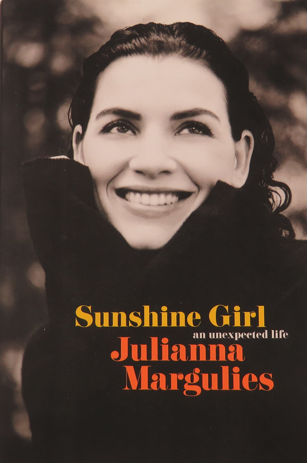 Sunshine Girl: An Unexpected Life