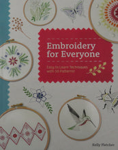 Load image into Gallery viewer, Embroidery for Everyone: Easy to Learn Techniques with 50 Patterns!
