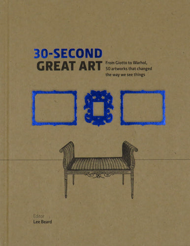 30 Second Great Art