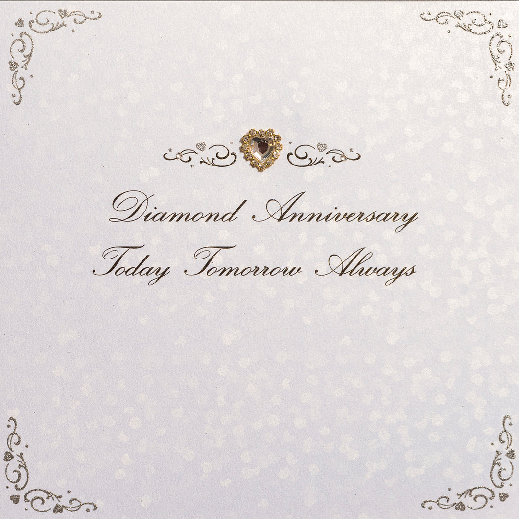 Diamond Anniversary Today Tomorrow Always