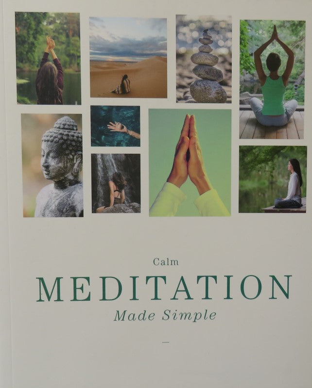 Calm Meditation Made Simple