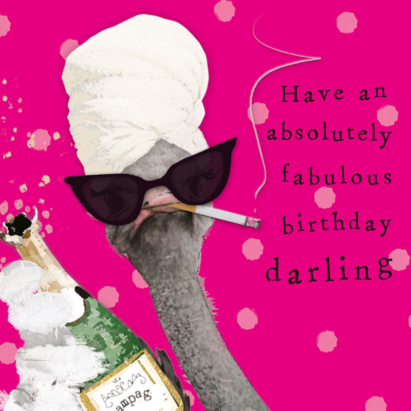 Have an absolutely fabulous birthday darling!