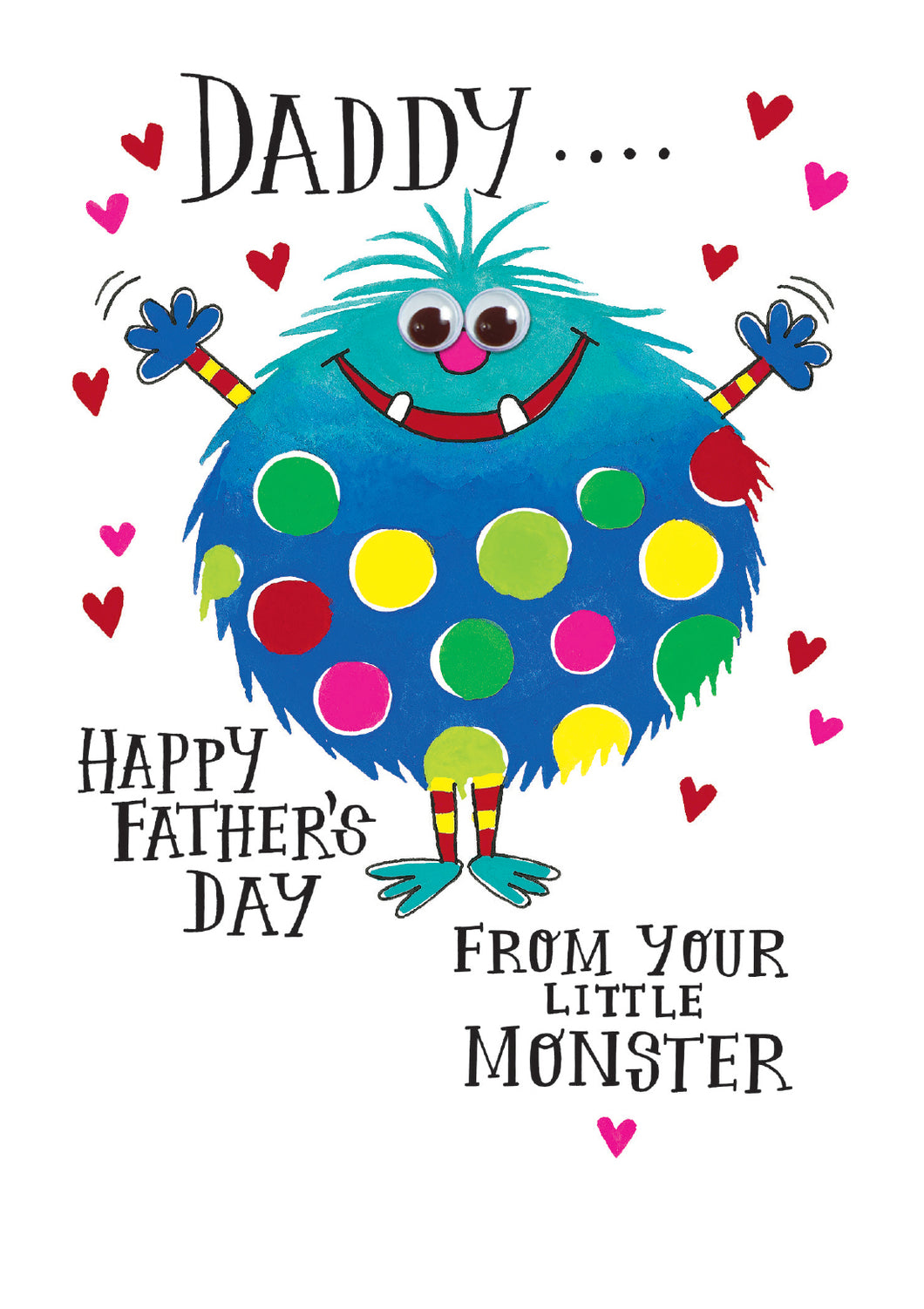 Daddy Happy Father's Day from your little monster