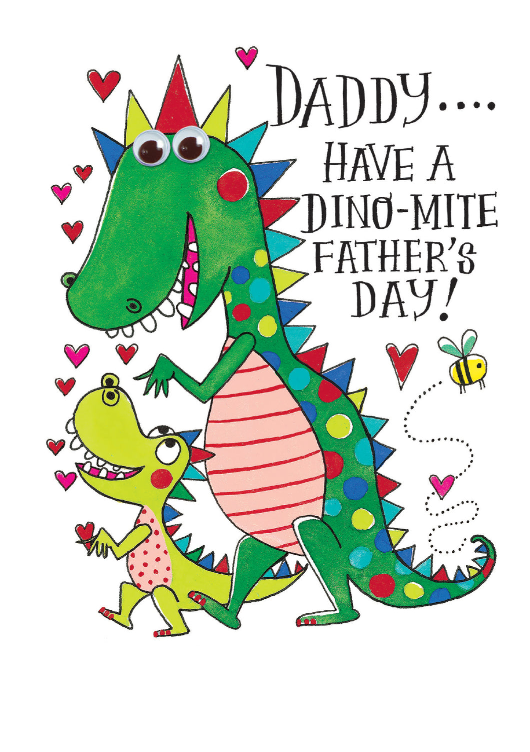 Daddy Have a Dino-mite Father's Day!