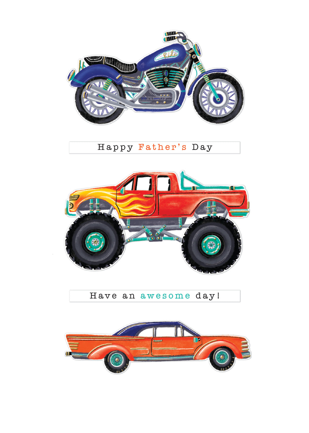 Happy Father's Day Have an awesome day! Vehicles