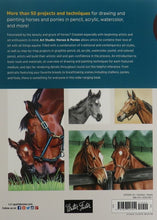 Load image into Gallery viewer, Art Studio: Horses &amp; Ponies: More than 50 projects and techniques for drawing and painting horses and ponies in pencil, acrylic, watercolor, and more!
