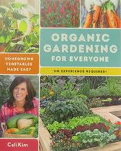 Load image into Gallery viewer, Organic Gardening for Everyone: Homegrown Vegetables Made Easy - No Experience Required!
