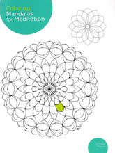 Load image into Gallery viewer, Coloring Mandalas for Mediation
