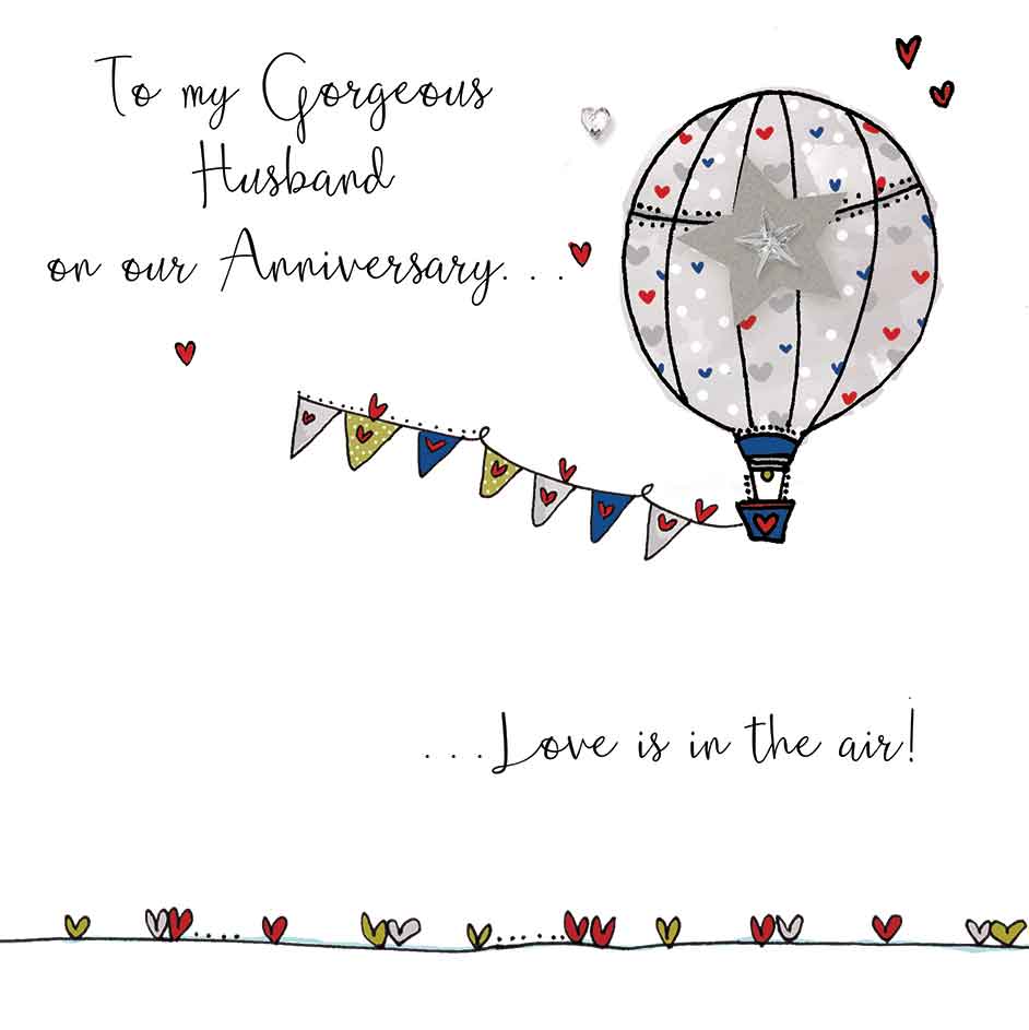 To my Gorgeous Husband on our Anniversary