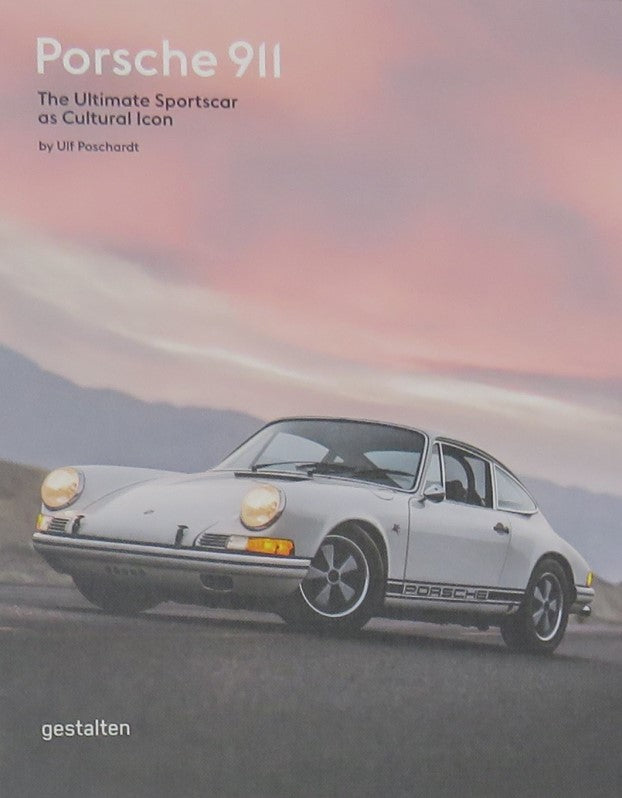 Porsche 911: The Ultimate Sportscar as Cultural Icon