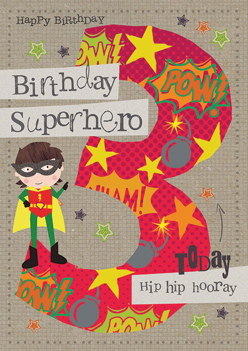 3 Today Birthday Superhero