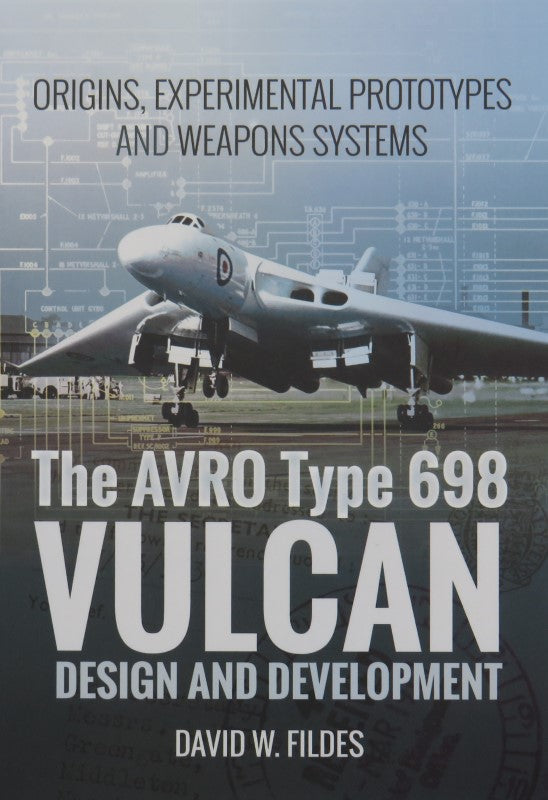 The AvroType 698 Vulcan Design and Development cover