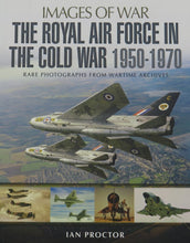 Load image into Gallery viewer, The Royal Air Force in the Cold War, 1950-1970 front cover
