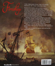 Load image into Gallery viewer, Fireship: The Terror Weapon of the Age of Sail
